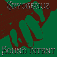Sound Intent - Cryogenus