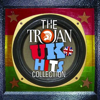 Various Artists - The Trojan UK Hits Collection (Explicit)
