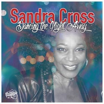 Sandra Cross - Dancing the Night Away