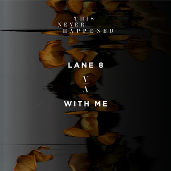 Lane 8 - With Me