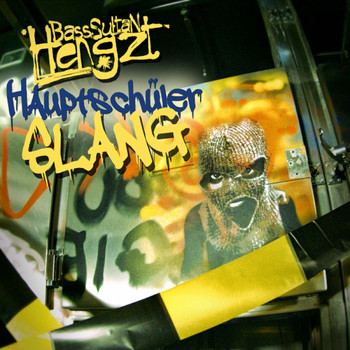 Bass Sultan Hengzt - Hauptschüler Slang (Explicit)