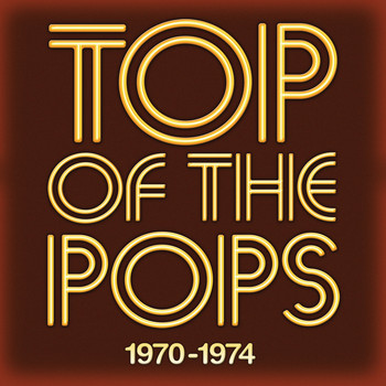 Various Artists - Top Of The Pops 1970 - 1974