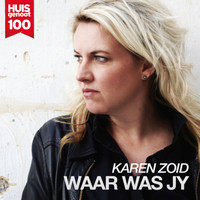 Karen Zoid - Waar Was Jy