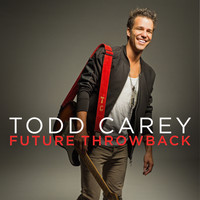 Todd Carey - Future Throwback