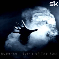 Rudenko - Spirit of The Past