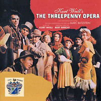 Kurt Weill - Three Penny Opera