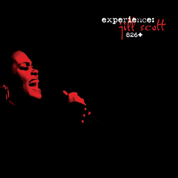 Jill Scott - Experience: Jill Scott 826+