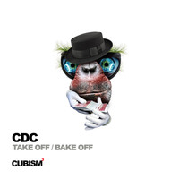 CDC - Take Off / Bake Off