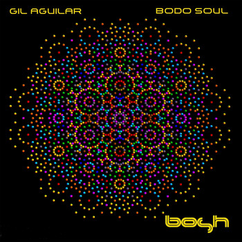 Gil Aguilar - Bodo Soul