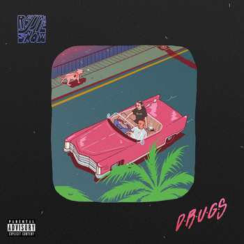 Rejjie Snow - D.R.U.G.S. (Explicit)