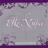 Elli Noise - Duerme Dulce Duerme