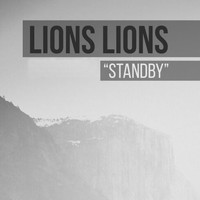 Lions Lions - Standby