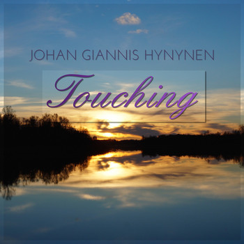 Johan Giannis Hynynen - Touching