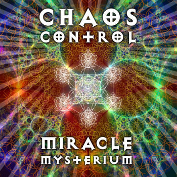 Chaos Control - Miracle Mysterium