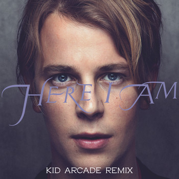 Tom Odell - Here I Am (Kid Arkade Remix)