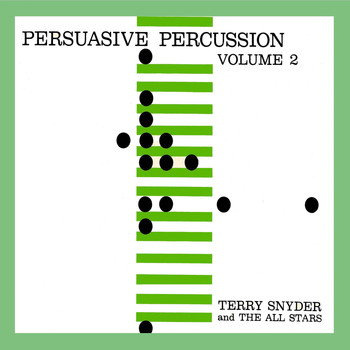 Terry Snyder - Persuasive Percussion Volume 2