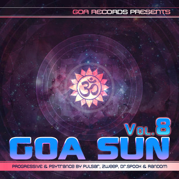 Pulsar, Zweep, DoctorSpook, Random - Goa Sun v.8 Progressive & PsyTrance