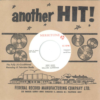 Roland Alphonso - How Soon / How Soon Part 2