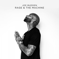 Joe Budden - Rage & The Machine (Explicit)