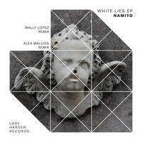 Namito - White Lies EP