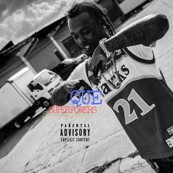 Que - Super Powers (Explicit)
