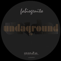 Fabio Genito - Undaground EP