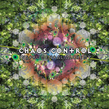 Chaos Control - Instrumental Alchemy