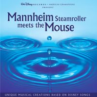 Chip Davis - Mannheim Steamroller Meets the Mouse