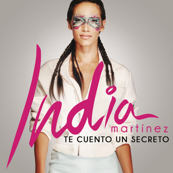 India Martinez - Te Cuento un Secreto