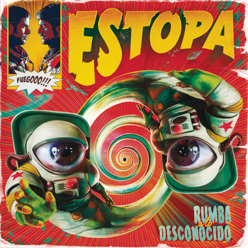Estopa - Rumba a Lo Desconocido