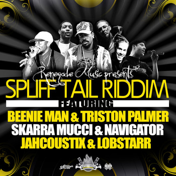 Beenie Man, Skarra Mucci, Jahcoustix - Spliff Tail Riddim