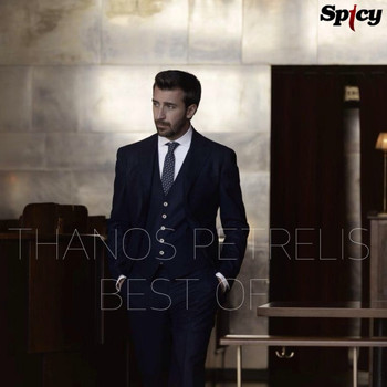 Thanos Petrelis - Best Of Spicy