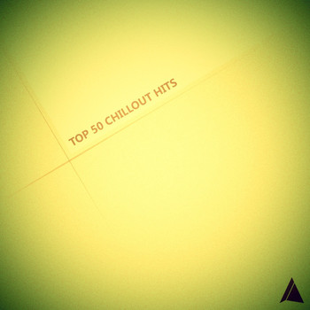 Various Artists - Top 50 Chillout Hits