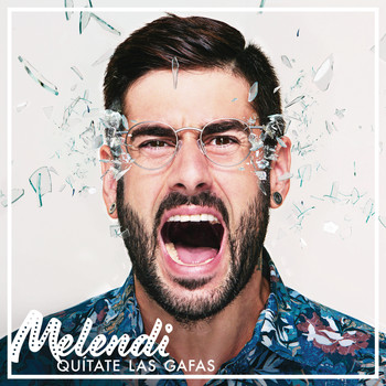 Melendi - Quítate las Gafas