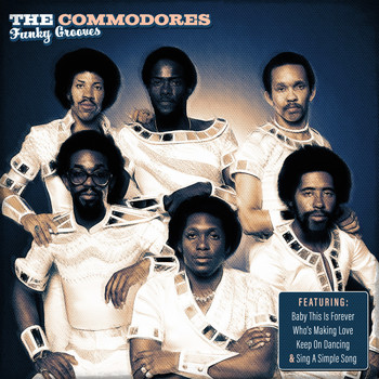The Commodores - Funky Grooves