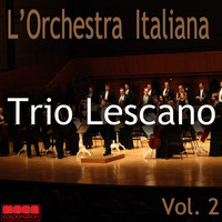 Trio Lescano - L'Orchestra Italiana - Trio Lescano Vol. 2