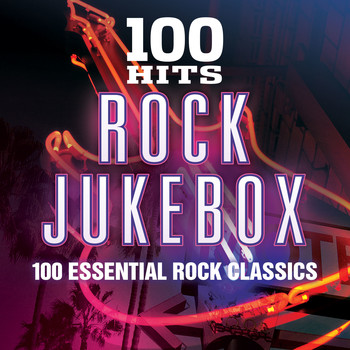 Various Artists - 100 Hits Rock Jukebox