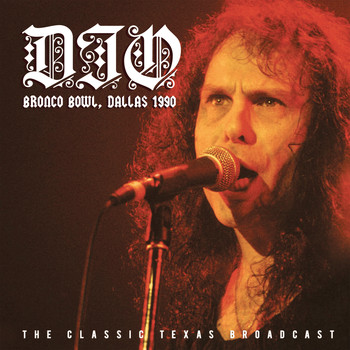 Dio - Bronco Bowl, Dallas 1990 (Live)