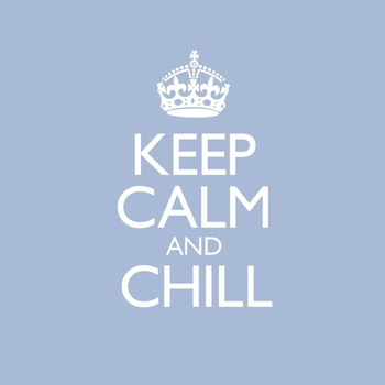 Various - Keep Calm and Chill