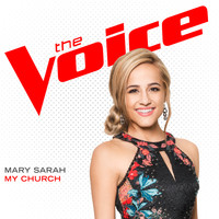 Mary Sarah - My Church (The Voice Performance)