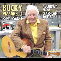 Bucky Pizzarelli - Renaissance: A Journey From