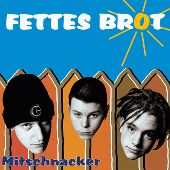 Fettes Brot - Mitschnacker