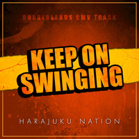 Harajuku Nation - Keep on Swinging (Cover by Harajuku Nation)