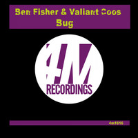 Ben Fisher & Valiant Coos - Bug