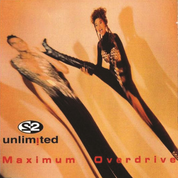 2 Unlimited - Maximum Overdrive