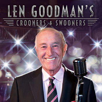 Various Artists - Len Goodman's Crooners and Swooners