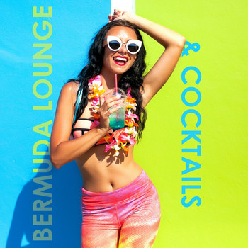 Various Artists - Bermuda Lounge & Cocktails
