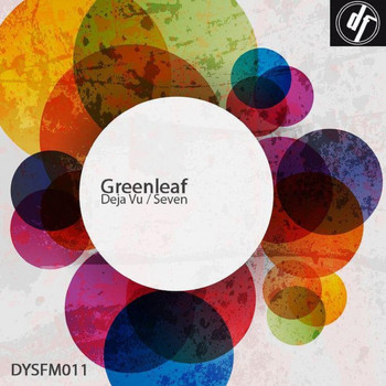 Greenleaf - DejaVu / Seven