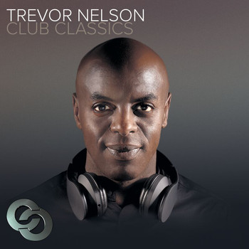 Various Artists - Trevor Nelson Club Classics
