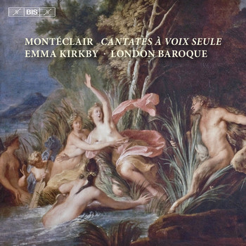 Emma Kirkby - Monteclair: Cantates a voix seule